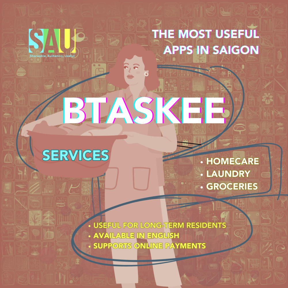 Useful Apps in Saigon: bTaskee