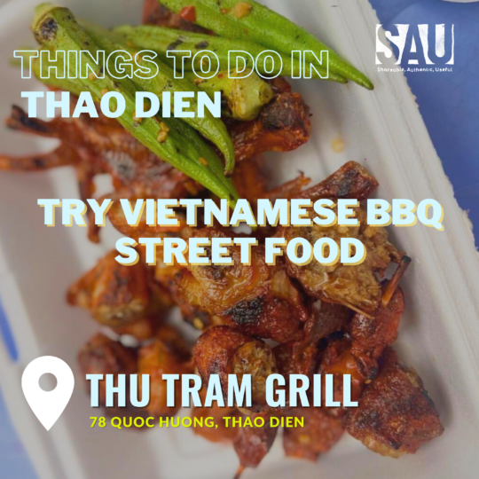 SAU Thao Dien Thu Tram Grill