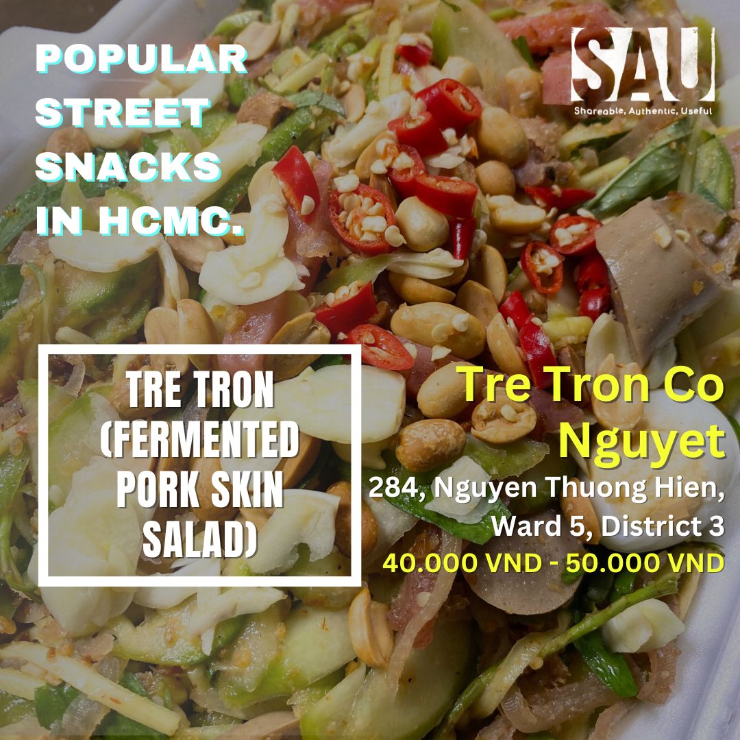 Vietnamese Street Snacks in Ho Chi Minh City - Tre Tron