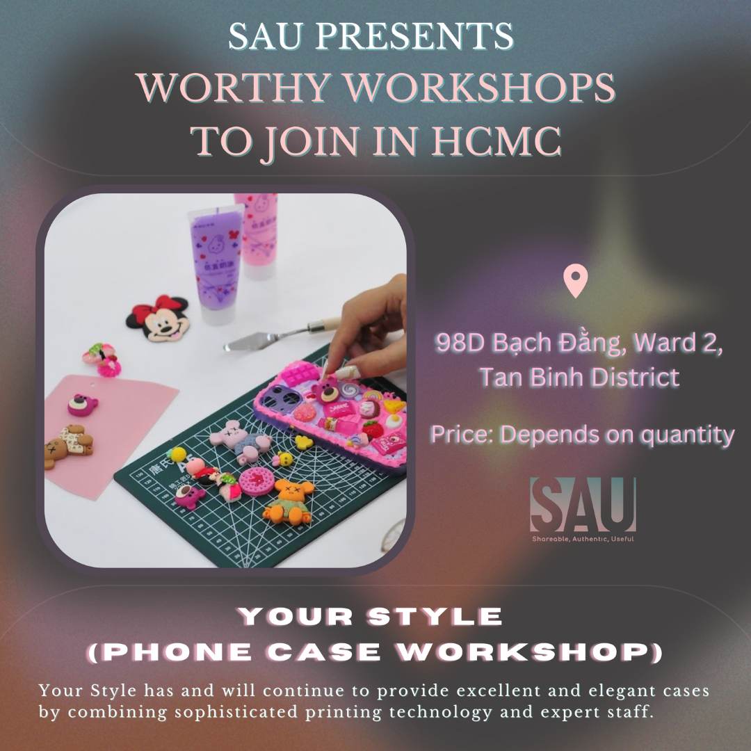 Workshops in Ho Chi Minh City - Your Style